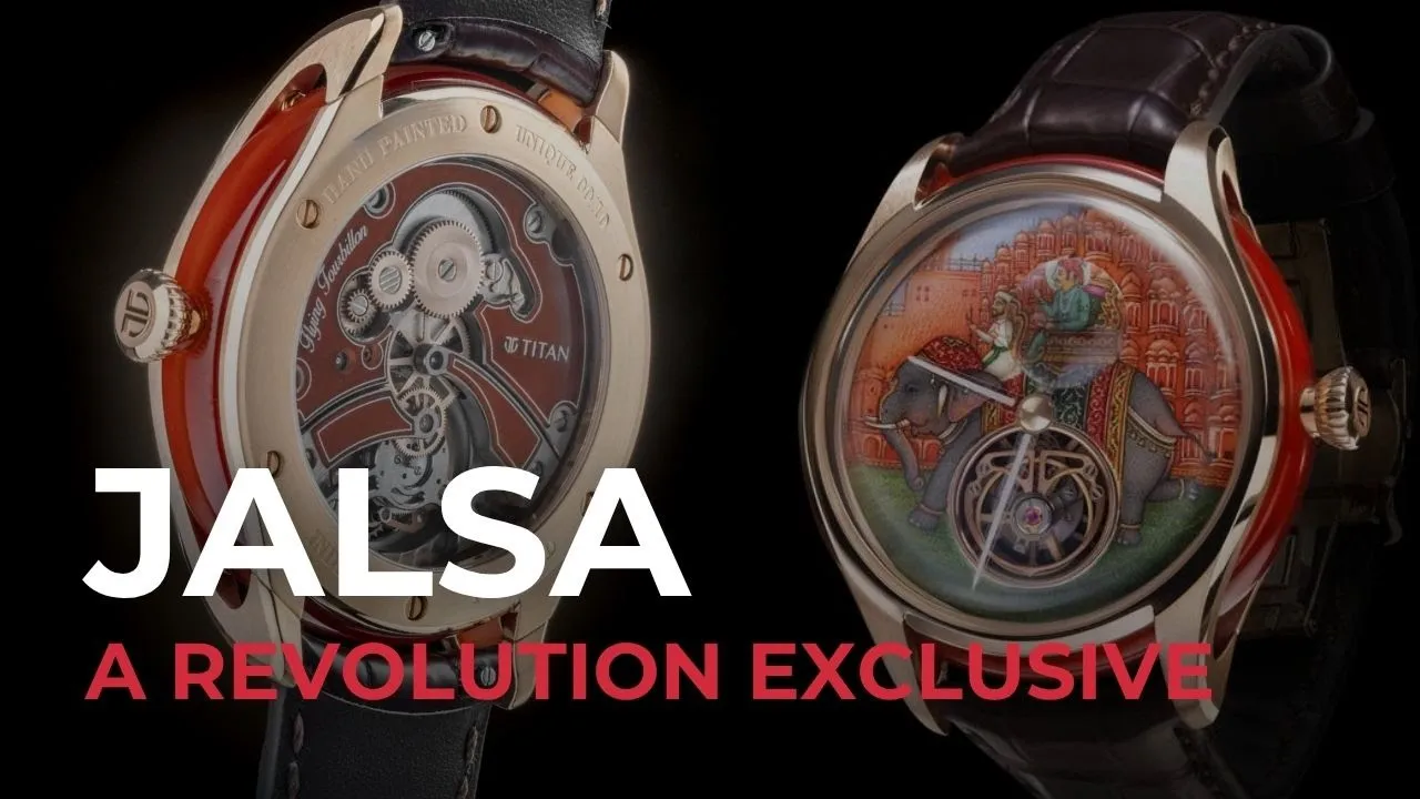 Jalsa by Nebula, Celebrating Indian Watchmaking and Culture  | A Revolution Exclusive