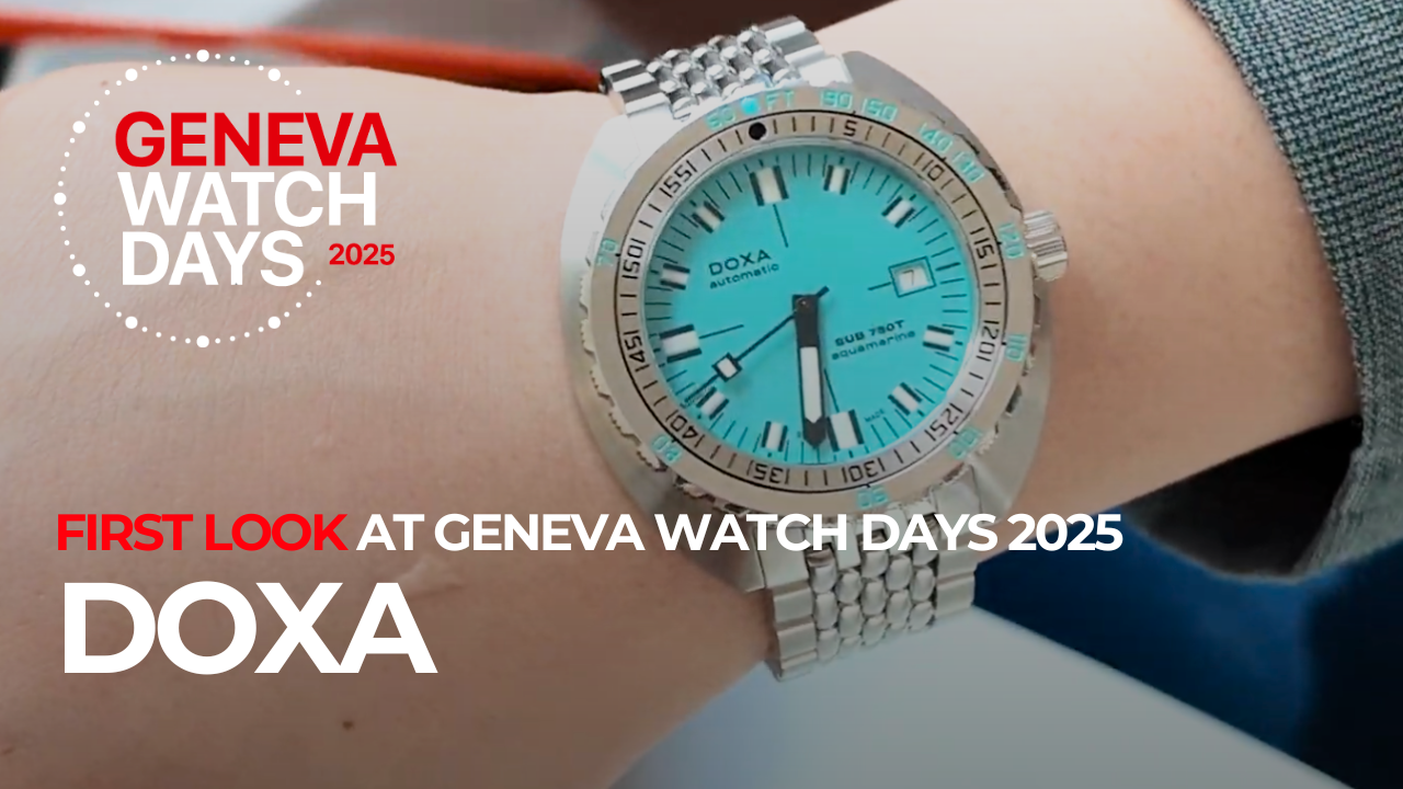 First Look: DOXA at Geneva Watch Days 2025