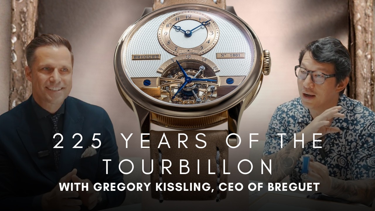 Breguet’s Four New Tourbillons for the 225th Anniversary | with Gregory Kissling, CEO of Breguet
