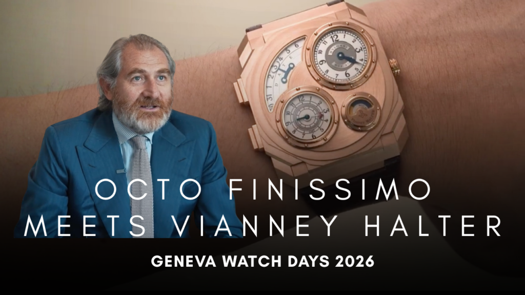 Bvlgari at Geneva Watch Days 2026: Octo Finissimo x Vianney Halter, Dazzle and Titanio